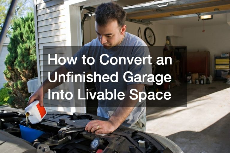 How to Convert an Unfinished Garage Into Livable Space
